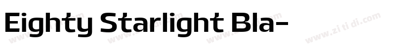 Eighty Starlight Bla字体转换
